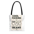 Cool Fucking Beans Tote Bag — Funny Cartoon Beans Graphic Tote
