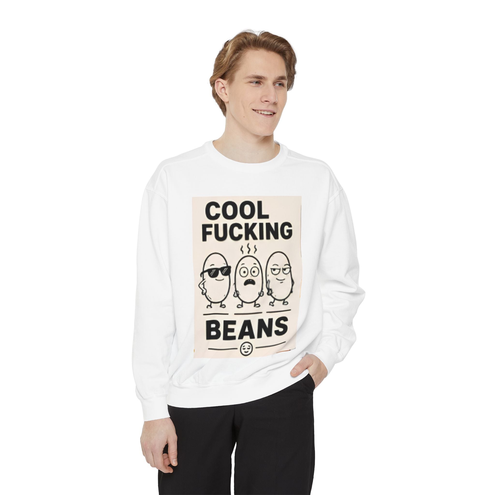 Cool Fucking Beans Sweatshirt — Funny Retro Bean Cartoon Graphic